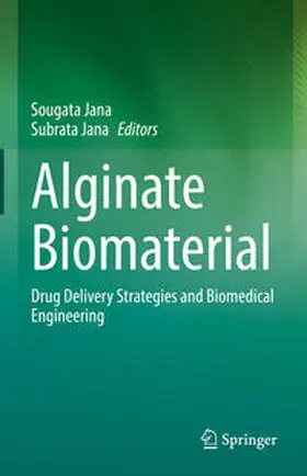 Jana |  Alginate Biomaterial | eBook | Sack Fachmedien