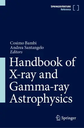 Bambi / Santangelo |  Handbook of X-ray and Gamma-ray Astrophysics | Buch |  Sack Fachmedien