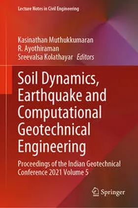 Muthukkumaran / Ayothiraman / Kolathayar |  Soil Dynamics, Earthquake and Computational Geotechnical Engineering | eBook | Sack Fachmedien