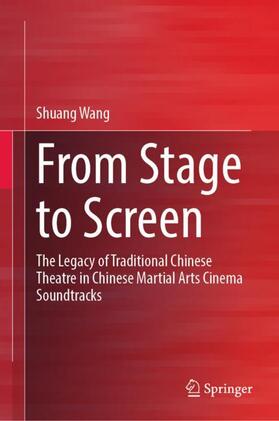 Wang |  From Stage to Screen | Buch |  Sack Fachmedien