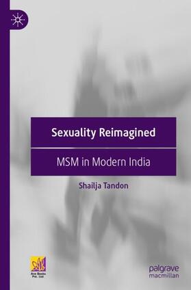 Tandon |  Sexuality Reimagined | Buch |  Sack Fachmedien