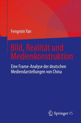 Yan |  Bild, Realität und Medienkonstruktion | Buch |  Sack Fachmedien