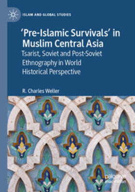 Weller |  ¿Pre-Islamic Survivals¿ in Muslim Central Asia | Buch |  Sack Fachmedien