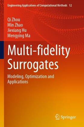 Zhou / Ma / Zhao |  Multi-fidelity Surrogates | Buch |  Sack Fachmedien