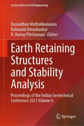 Muthukkumaran / Pitchumani / Umashankar |  Earth Retaining Structures and Stability Analysis | Buch |  Sack Fachmedien