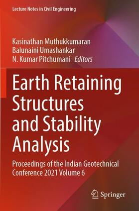 Muthukkumaran / Pitchumani / Umashankar |  Earth Retaining Structures and Stability Analysis | Buch |  Sack Fachmedien