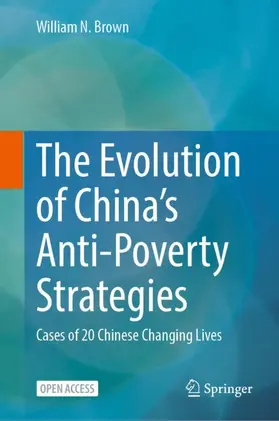 Brown |  The Evolution of China¿s Anti-Poverty Strategies | Buch |  Sack Fachmedien