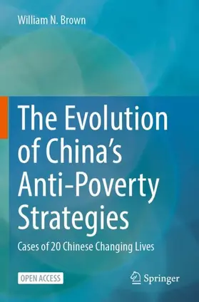 Brown |  The Evolution of China¿s Anti-Poverty Strategies | Buch |  Sack Fachmedien