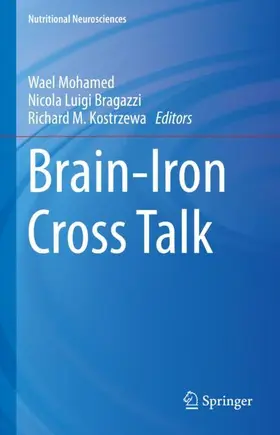 Mohamed / Kostrzewa / Brogazzi |  Brain-Iron Cross Talk | Buch |  Sack Fachmedien