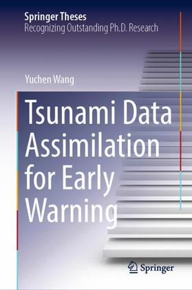 Wang |  Tsunami Data Assimilation for Early Warning | Buch |  Sack Fachmedien