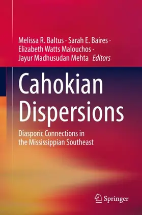 Baltus / Mehta / Baires |  Cahokian Dispersions | Buch |  Sack Fachmedien