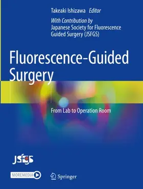 Ishizawa |  Fluorescence-Guided Surgery | Buch |  Sack Fachmedien