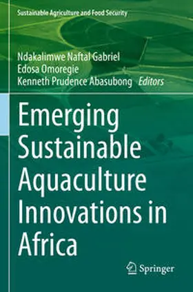 Gabriel / Abasubong / Omoregie |  Emerging Sustainable Aquaculture Innovations in Africa | Buch |  Sack Fachmedien