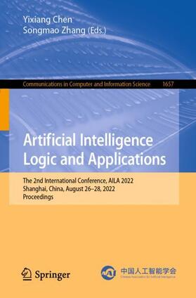 Zhang / Chen |  Artificial Intelligence Logic and Applications | Buch |  Sack Fachmedien