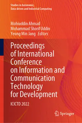 Ahmad / Uddin / Jang |  Proceedings of International Conference on Information and Communication Technology for Development | eBook | Sack Fachmedien