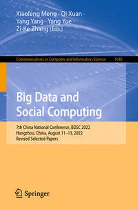 Meng / Xuan / Yang |  Big Data and Social Computing | eBook | Sack Fachmedien