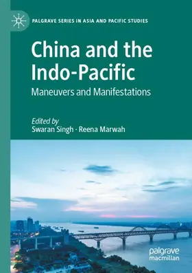 Marwah / Singh |  China and the Indo-Pacific | Buch |  Sack Fachmedien