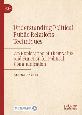 Gayoso |  Understanding Political Public Relations Techniques | Buch |  Sack Fachmedien