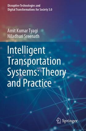 Sreenath / Tyagi |  Intelligent Transportation Systems: Theory and Practice | Buch |  Sack Fachmedien