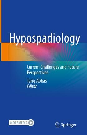 Abbas |  Hypospadiology | Buch |  Sack Fachmedien