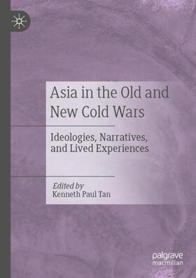 Tan |  Asia in the Old and New Cold Wars | Buch |  Sack Fachmedien