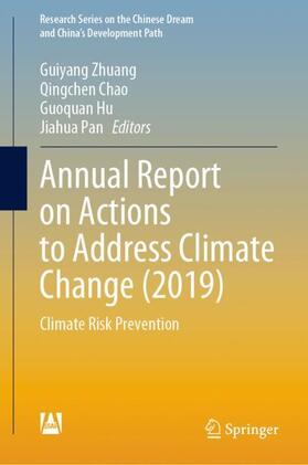 Zhuang / Chao / Hu |  Annual Report on Actions to Address Climate Change (2019) | Buch |  Sack Fachmedien