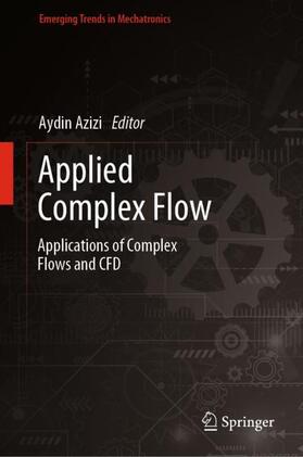 Azizi |  Applied Complex Flow | Buch |  Sack Fachmedien