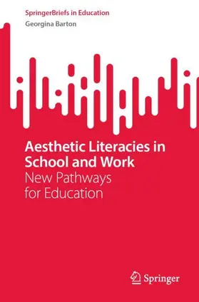 Barton |  Aesthetic Literacies in School and Work | Buch |  Sack Fachmedien