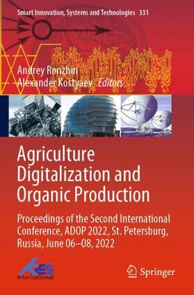 Kostyaev / Ronzhin |  Agriculture Digitalization and Organic Production | Buch |  Sack Fachmedien