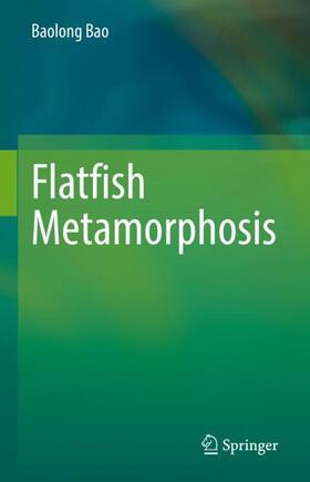 Bao |  Flatfish Metamorphosis | Buch |  Sack Fachmedien