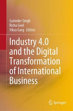 Singh / Garg / Goel |  Industry 4.0 and the Digital Transformation of International Business | Buch |  Sack Fachmedien