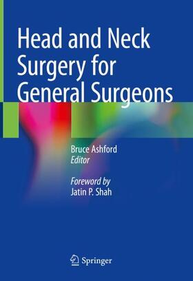 Ashford |  Head and Neck Surgery for General Surgeons | Buch |  Sack Fachmedien