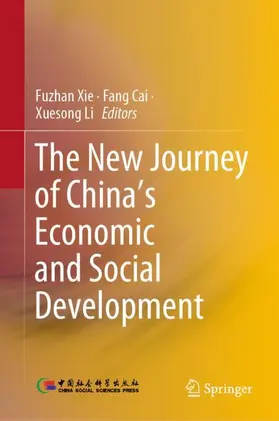 Xie / Cai / Li |  The New Journey of China¿s Economic and Social Development | Buch |  Sack Fachmedien