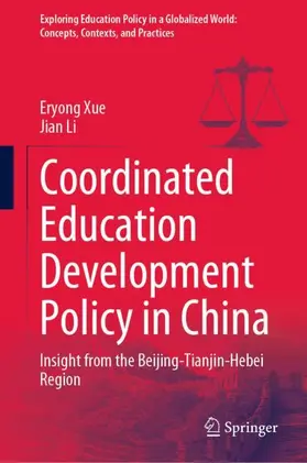 Li / Xue |  Coordinated Education Development Policy in China | Buch |  Sack Fachmedien