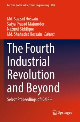 Hossain / Majumder / Siddique |  The Fourth Industrial Revolution and Beyond | Buch |  Sack Fachmedien