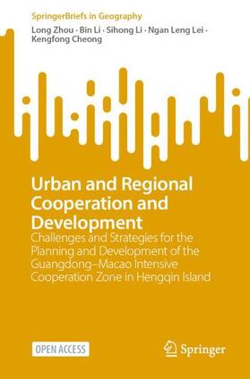 Zhou / Li / Cheong |  Urban and Regional Cooperation and Development | Buch |  Sack Fachmedien