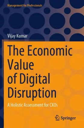 Kumar |  The Economic Value of Digital Disruption | Buch |  Sack Fachmedien