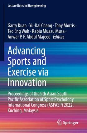 Kuan / Chang / P. P. Abdul Majeed |  Advancing Sports and Exercise via Innovation | Buch |  Sack Fachmedien