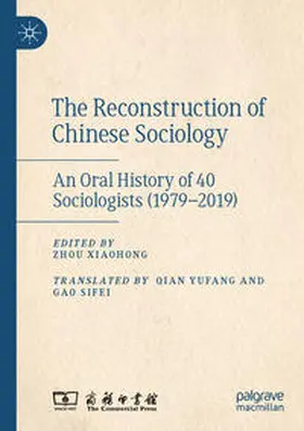 Xiaohong |  The Reconstruction of Chinese Sociology | Buch |  Sack Fachmedien