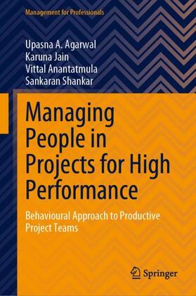 Agarwal / Shankar / Jain |  Managing People in Projects for High Performance | Buch |  Sack Fachmedien