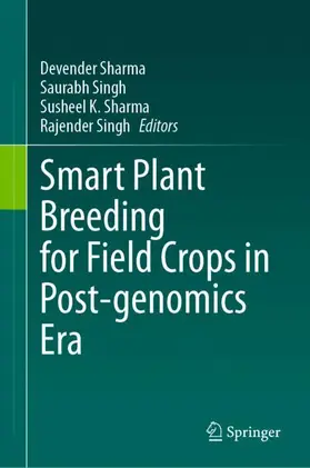 Sharma / Singh |  Smart Plant Breeding for Field Crops in Post-genomics Era | Buch |  Sack Fachmedien