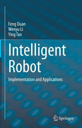 Duan / Tan / Li |  Intelligent Robot | Buch |  Sack Fachmedien