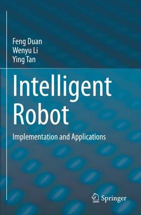 Duan / Tan / Li |  Intelligent Robot | Buch |  Sack Fachmedien