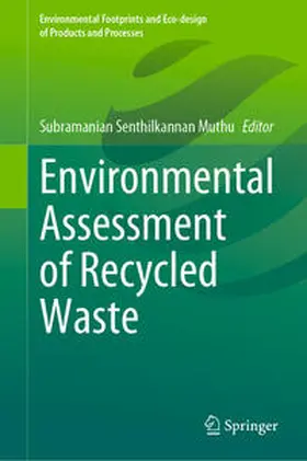 Muthu |  Environmental Assessment of Recycled Waste | eBook | Sack Fachmedien