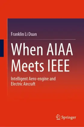 Duan |  When AIAA Meets IEEE | Buch |  Sack Fachmedien