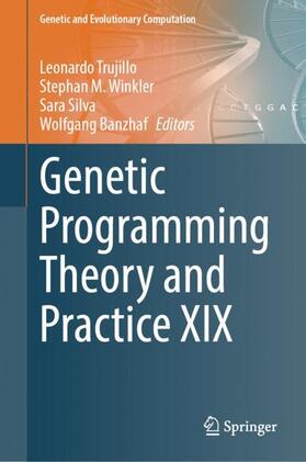 Trujillo / Banzhaf / Winkler |  Genetic Programming Theory and Practice XIX | Buch |  Sack Fachmedien