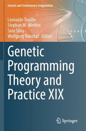 Trujillo / Banzhaf / Winkler |  Genetic Programming Theory and Practice XIX | Buch |  Sack Fachmedien