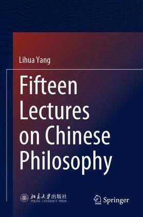 Yang |  Fifteen Lectures on Chinese Philosophy | Buch |  Sack Fachmedien