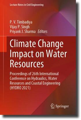 Timbadiya / Sharma / Singh |  Climate Change Impact on Water Resources | Buch |  Sack Fachmedien
