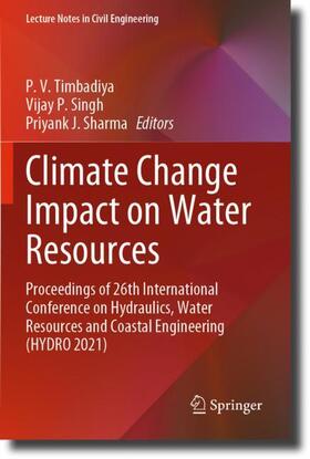 Timbadiya / Sharma / Singh |  Climate Change Impact on Water Resources | Buch |  Sack Fachmedien